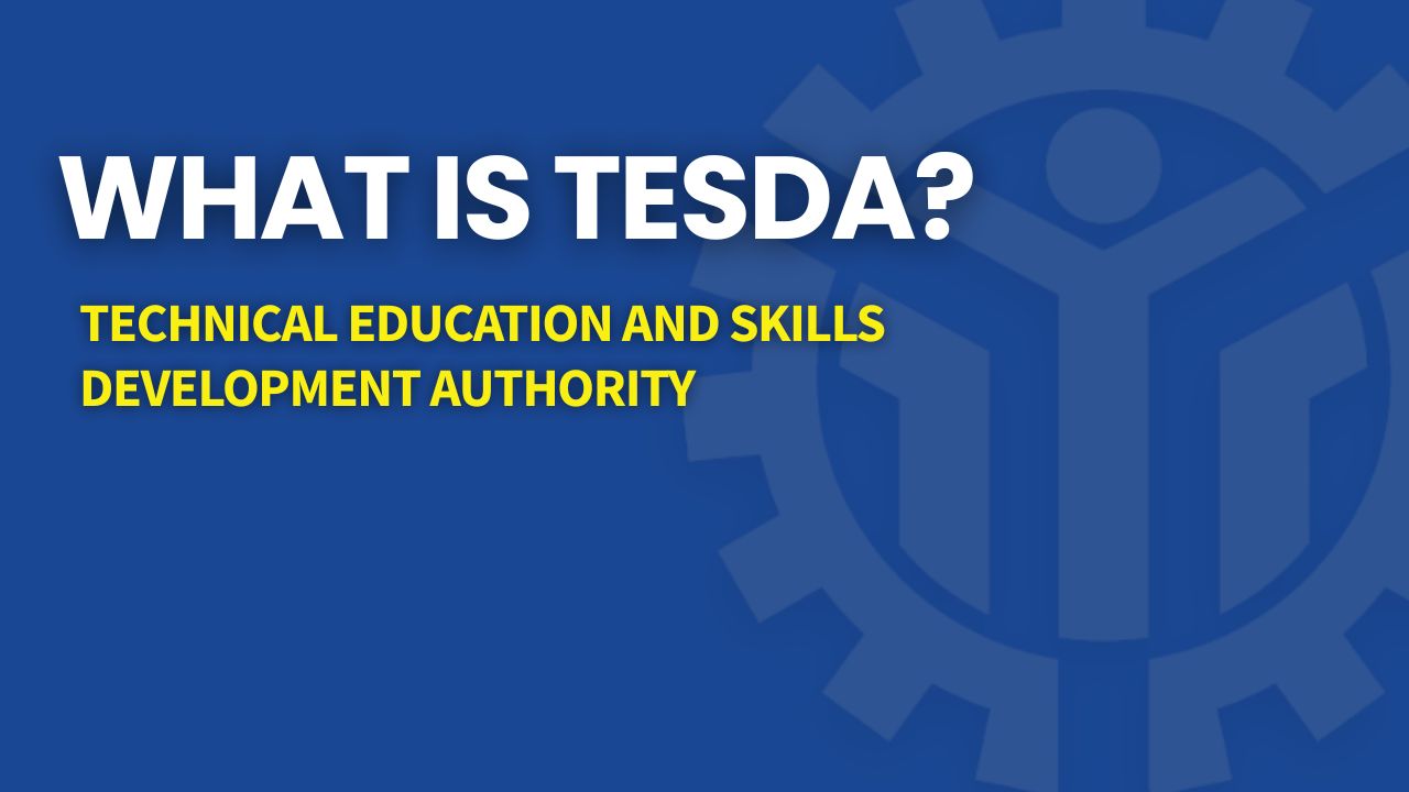 what is tesda Technical Education and Skills Development Authority