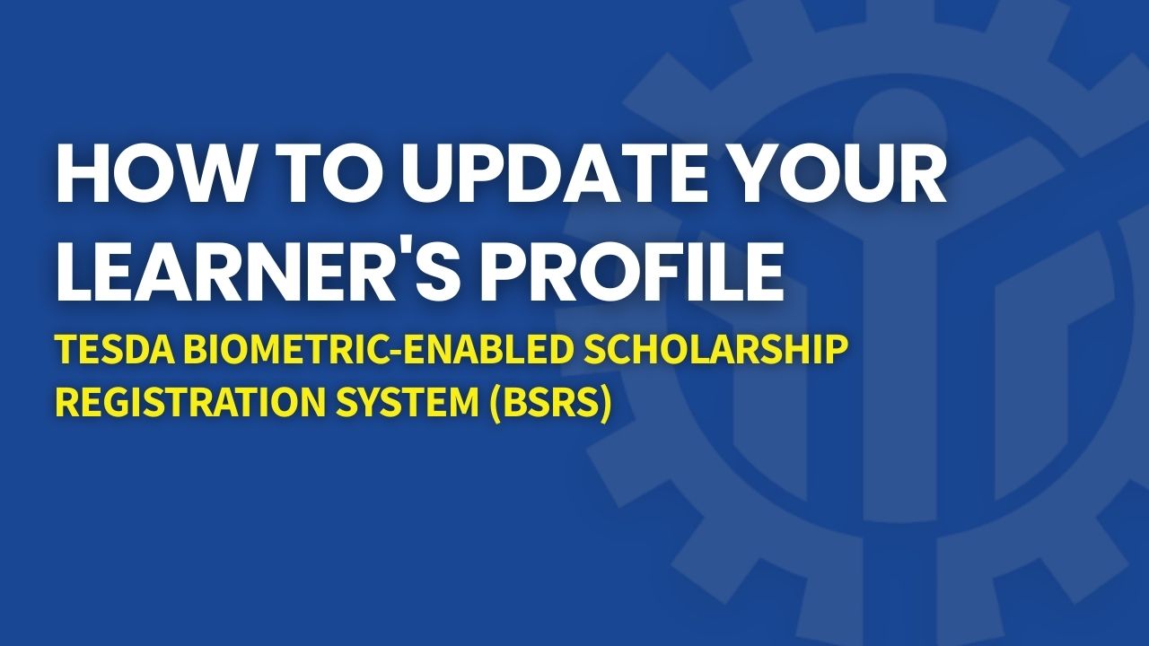 how-to-update-tesda-bsrs-learners-profile