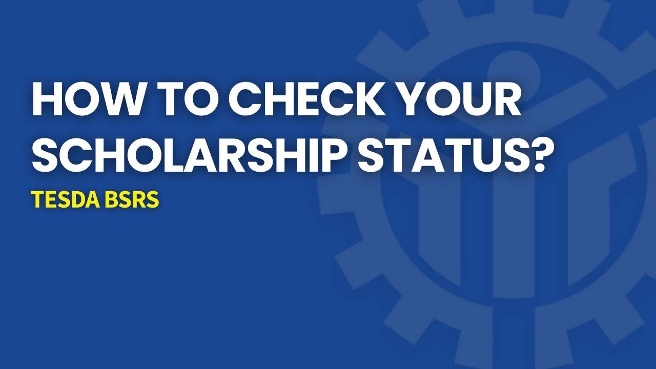check-scholarship-status-tesda-bsrs