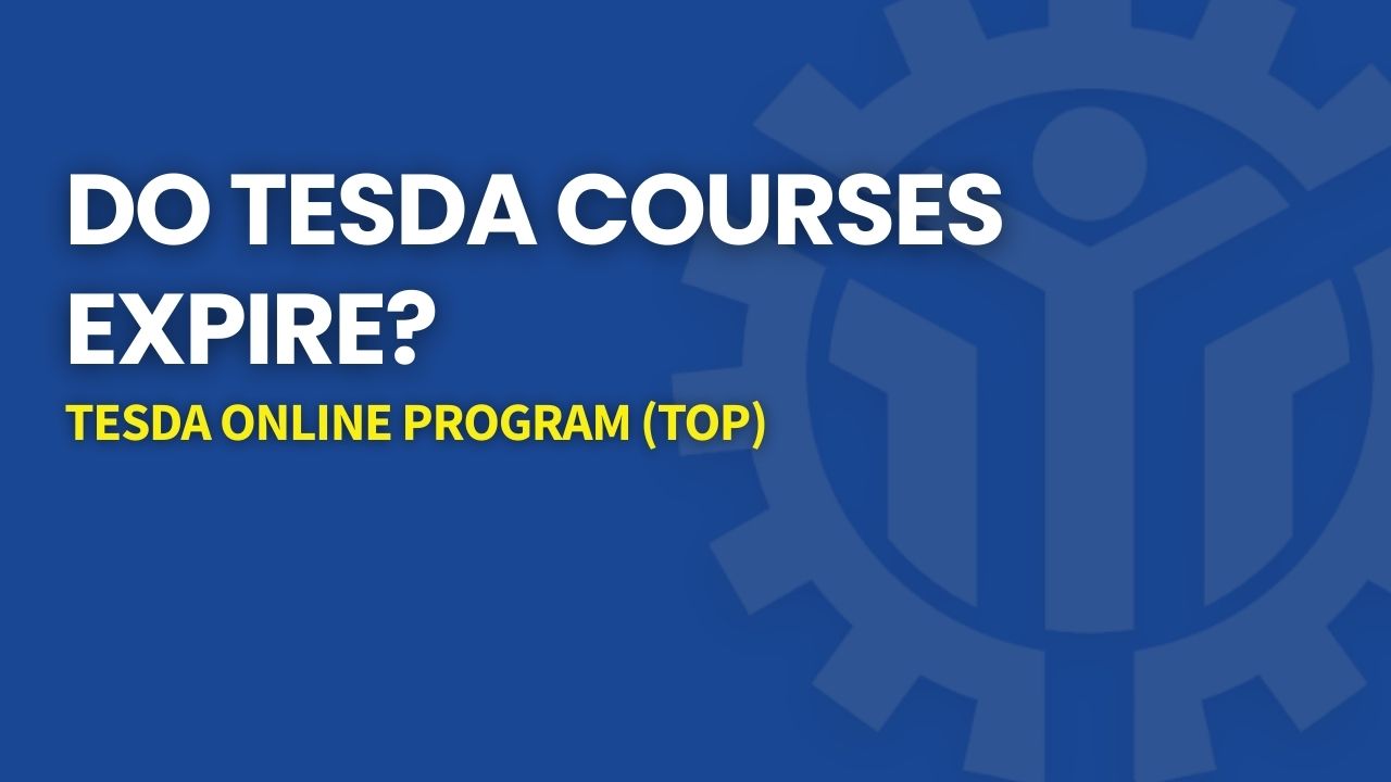 do-tesda-courses-expire-top