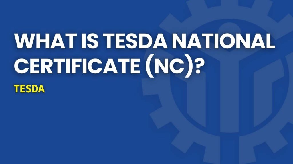 what-is-tesda-nc-and-levels